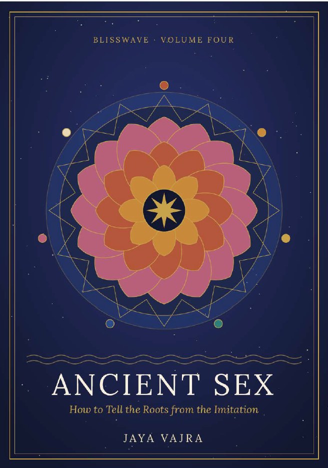 The cover of Ancient Sex: deep navy with a gold line frame, a pink, orange and gold lotus mandala with a star at its centre, and the title in cream serif letters.